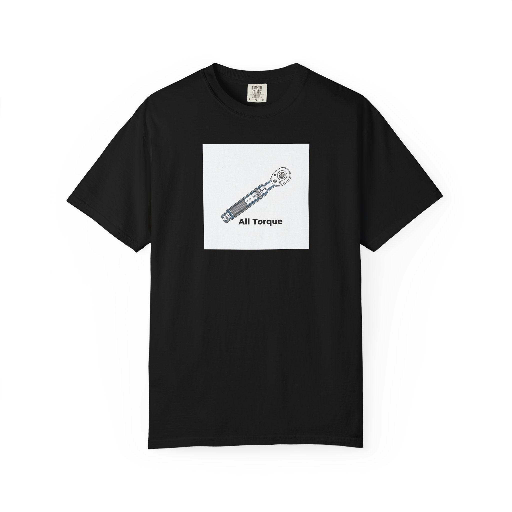 Torque Wrench T-Shirt — 'All Torque' Mechanic Tee